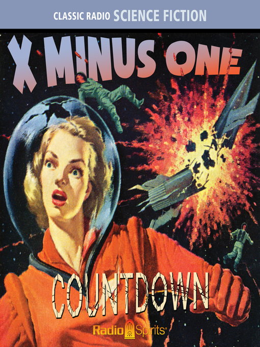 Title details for X Minus One: Countdown by Ray Bradbury - Available